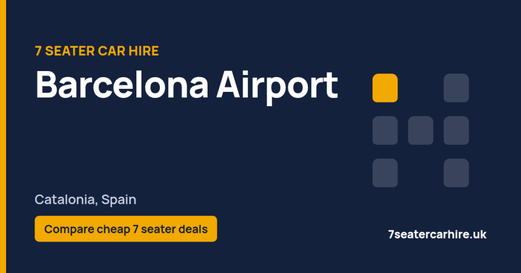 7 Seater Car Hire Barcelona Airport