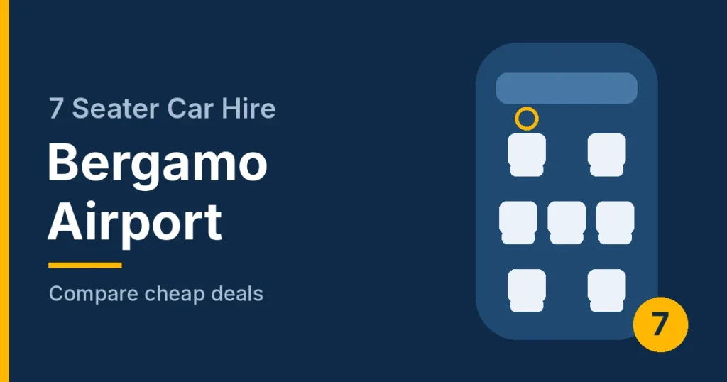7 Seater Car Hire Bergamo Airport