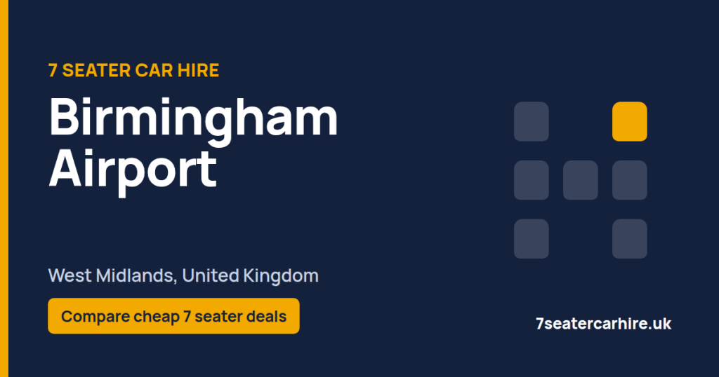 7 Seater Car Hire Birmingham Airport