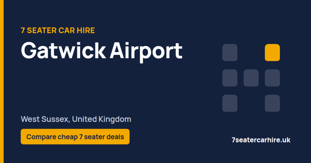 7 Seater Car Hire Gatwick Airport