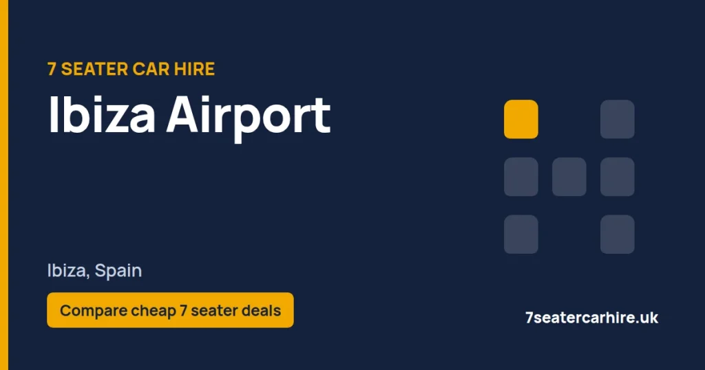 7 Seater Car Hire Ibiza Airport