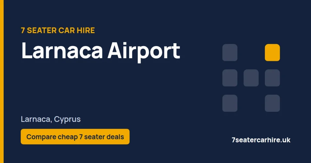 7 Seater Car Hire Larnaca Airport