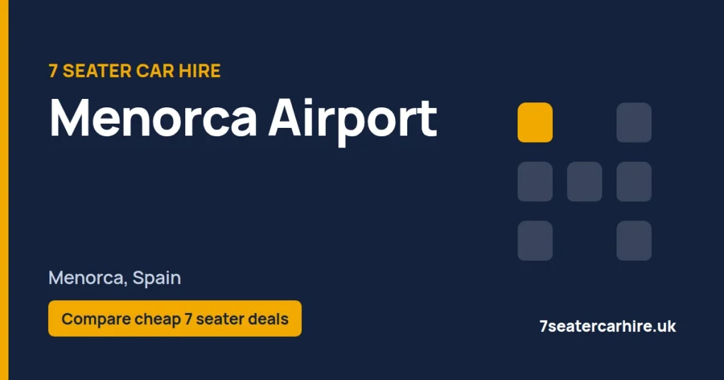 7 Seater Car Hire Menorca Airport