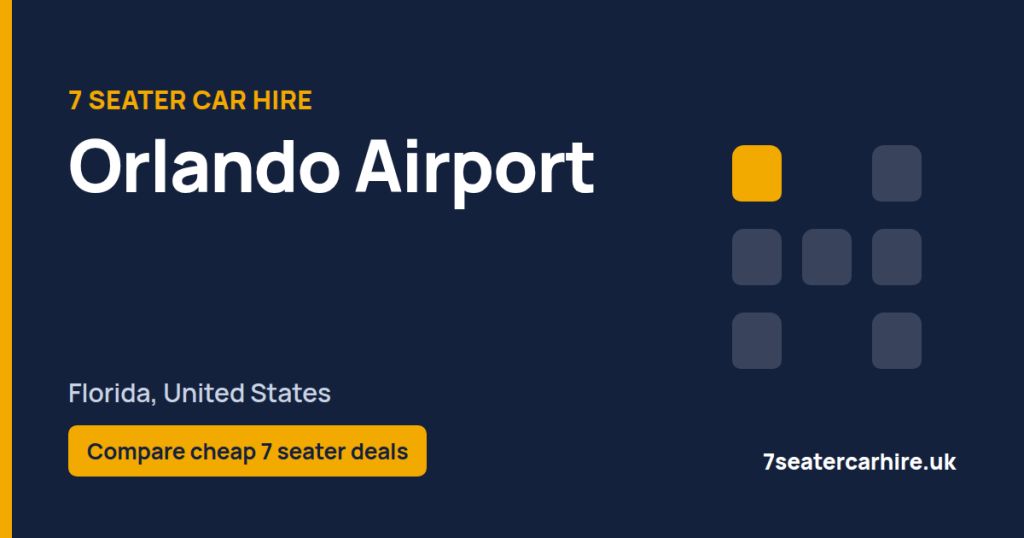 7 Seater Car Hire Orlando Airport