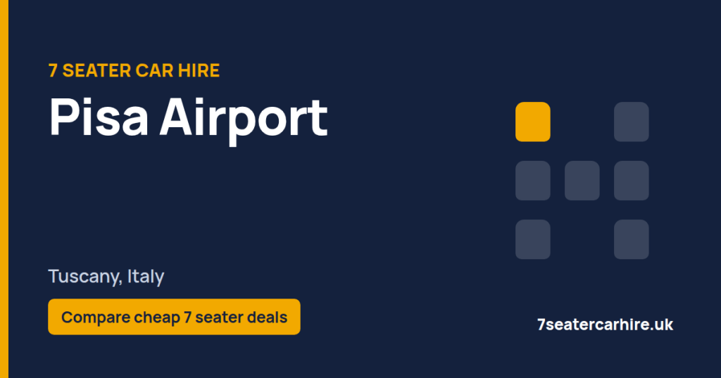 7 Seater Car Hire Pisa Airport